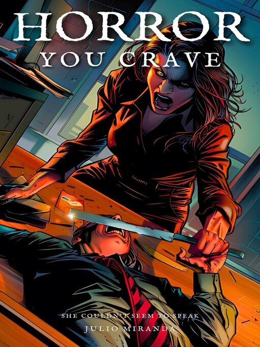 Title details for Horror You Crave by Julio Miranda - Available